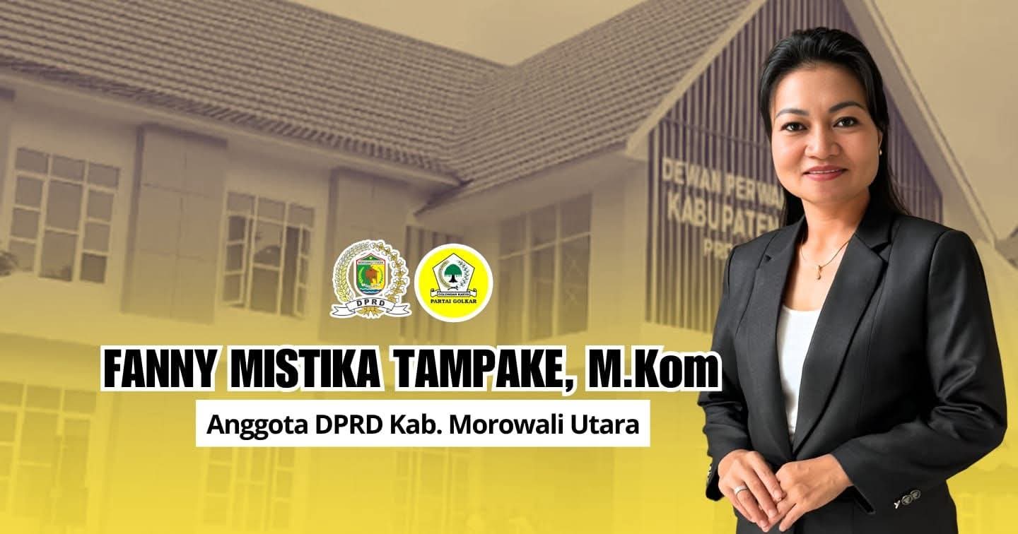 Fanny Mistika Tampake, Legislator DPRD Morut Fanny Mistika Tampake Anggota DPRD Morowali Utara dari Partai Golkar